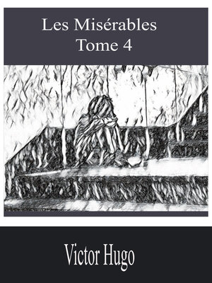 cover image of Les Misérables- Tome 4